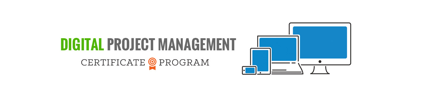 Digital Project Management Certificate Program