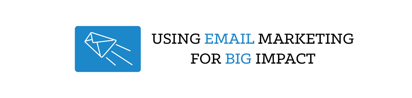 FREE WORKSHOP: Using Email Marketing for Big Impact